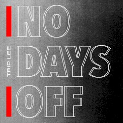 No Days Off