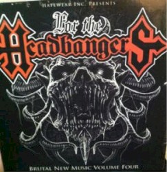 For the Headbangers, Volume 4