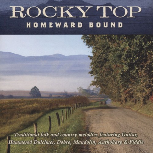 Rocky Top: Homeward Bound