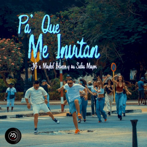 Pa' que me invitan