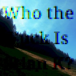 Lost & Found: Who the Fuck Is Stian K?