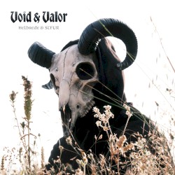 Void & Valor
