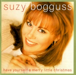 Have Yourself a Merry Little Christmas