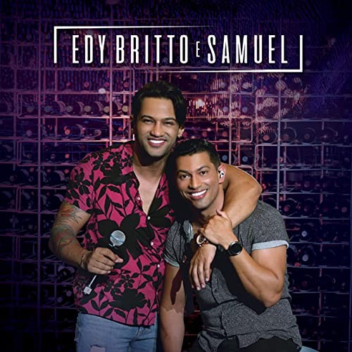 Edy Britto & Samuel, Ao Vivo em BH