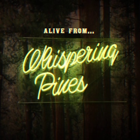 Alive From Whispering Pines