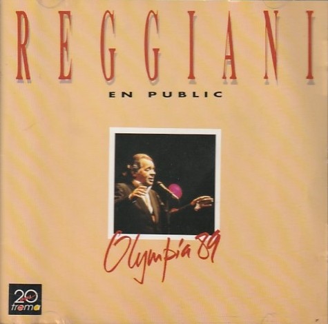 Olympia 89 : Reggiani en public