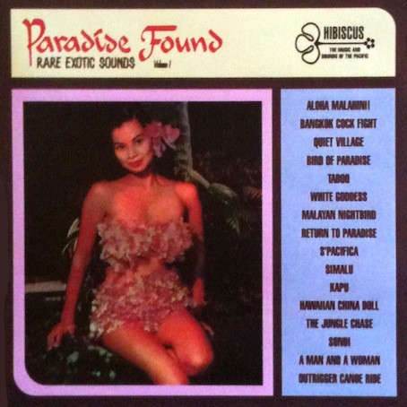Paradise Found Vol.1 - Rare Exotic Sounds