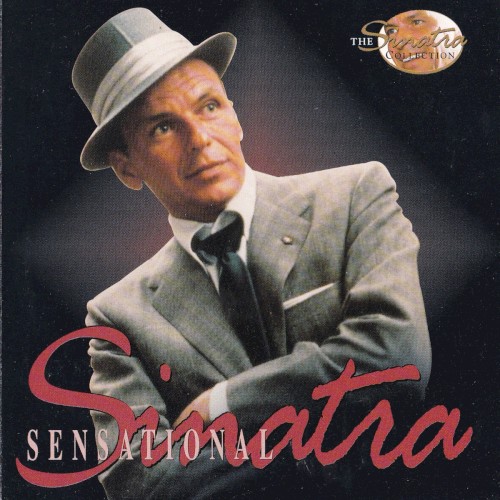 The Frank Sinatra Collection, Volume 1: Sensational Sinatra