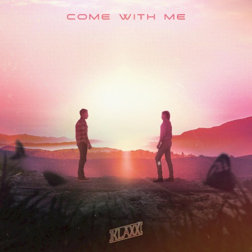 Come With Me