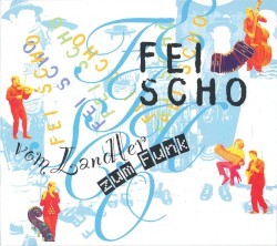 Vom Landler zum Funk