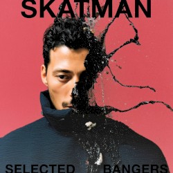 Selected Bangers