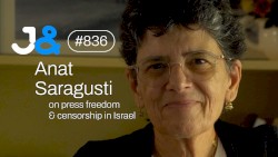 Jung & Naiv #836, „Legendary Reporter Anat Saragusti on Censorship & Press Freedom in Israel“