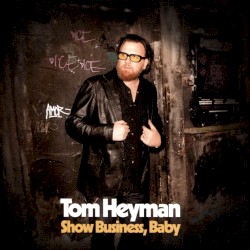 Show Business, Baby