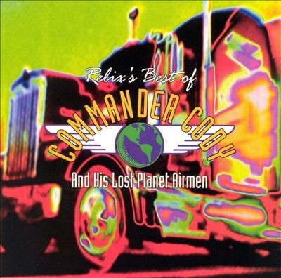 Relix's Best of Commander Cody