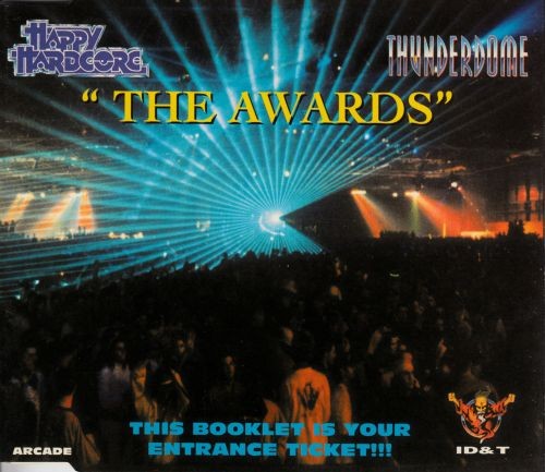 Happy Hardcore / Thunderdome "The Awards" Entry Ticket