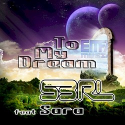 To My Dream