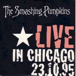 Live in Chicago 23.10.95