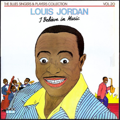 I Believe in Music: The Blues Singer & Players Collection, Volume 20