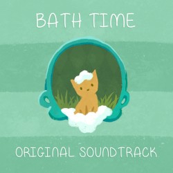 Bath Time Original Soundtrack