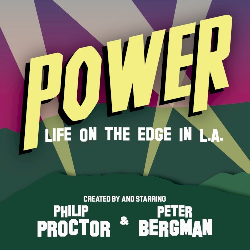 Power: Life on the Edge in L.A.