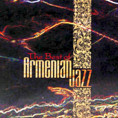 The Best Of Armenian Jazz