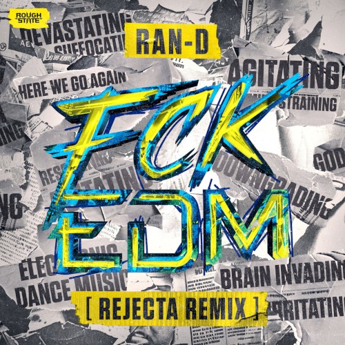 FCK EDM (Rejecta remix)