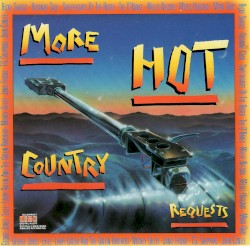 More Hot Country Requests