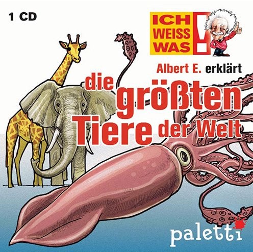 Albert E. erklärt die größten Tiere der Welt