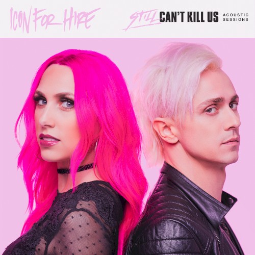 Still Can’t Kill Us: Acoustic Sessions