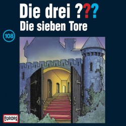 Die drei ??? 108: Die sieben Tore