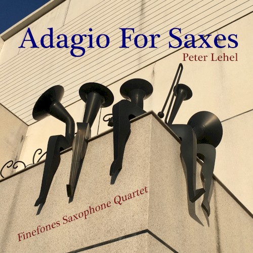 Adagio for Saxes