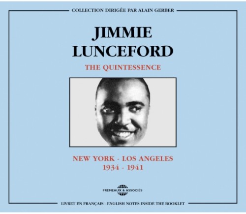 Jimmie Lunceford – New York - Los Angeles - 1934 -1941