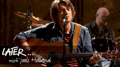 Through the Echoes (Later with Jools Holland)