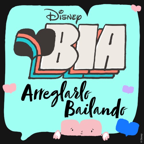 Arreglarlo bailando (From “BIA”)