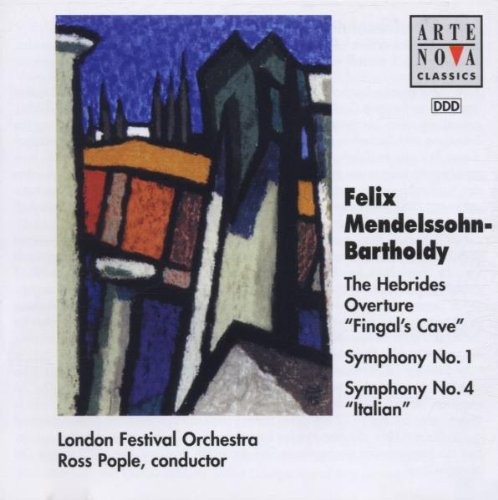 The Hebrides Overture "Fingal's Cave" / Symphony no. 1 / Symphony no. 4 "Italian"
