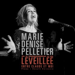 Léveillée, entre Claude et moi