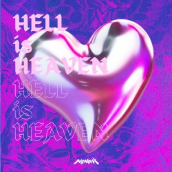 HELL is HEAVEN