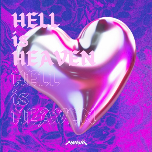 HELL is HEAVEN
