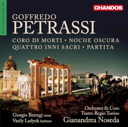 Coro dei morti / Noche oscura / Quattro inni sacri / Partita