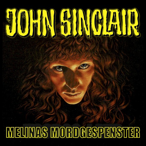 John Sinclair Sonderedition 06: Melinas Mordgespenster
