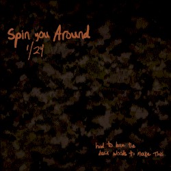 Spin You Around (1/24)