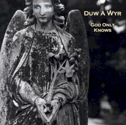 Duw â Wyr
