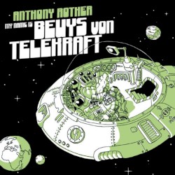 My Name Is Beuys von Telekraft