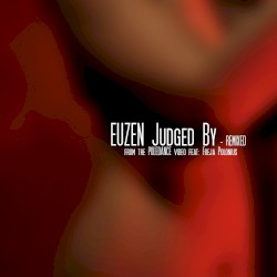 Judged By – Remixed