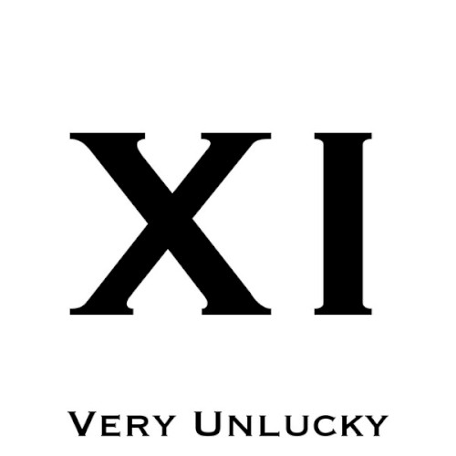 Very Unlucky 11