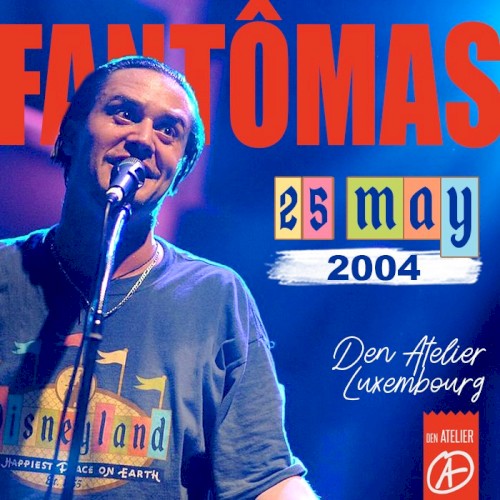 2004-05-25: Den Atelier, Luxembourg, Luxembourg