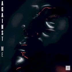 AGAINST ME