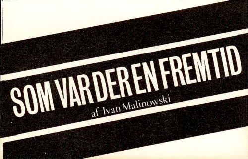 Som var der en fremtid