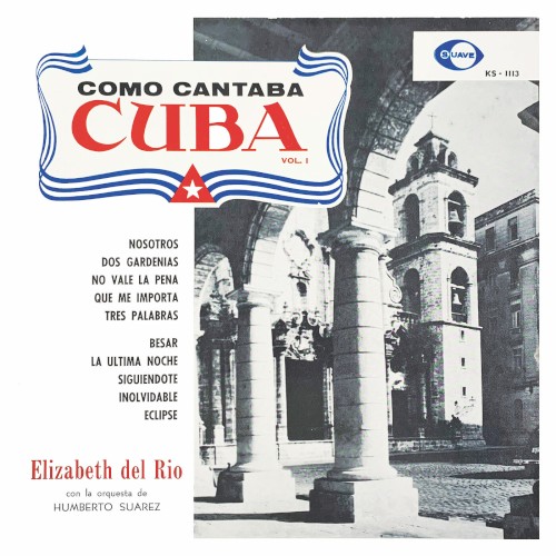 Como cantaba Cuba, vol. 1