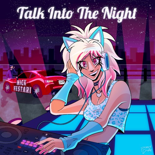 Talk Into the Night